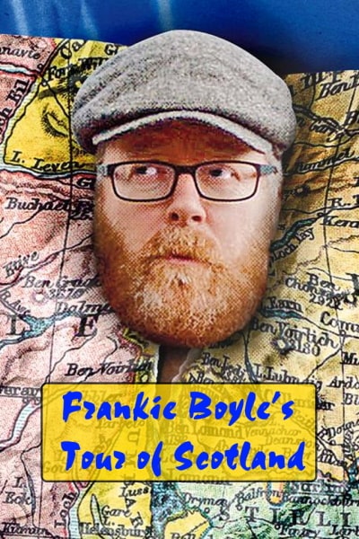 Frankie Boyles Tour of Scotland - Season 1