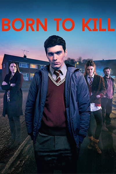 Born to Kill - Season 1 (2017)