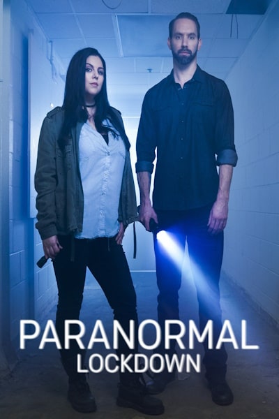 Paranormal Lockdown - Season 3