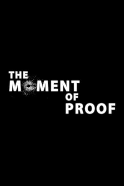 Moment of Proof&nbsp;- Season 4