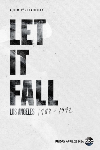 Let It Fall: Los Angeles 1982-1992