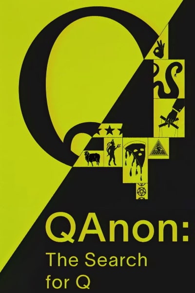 QAnon: The Search for Q&nbsp;- Season 1